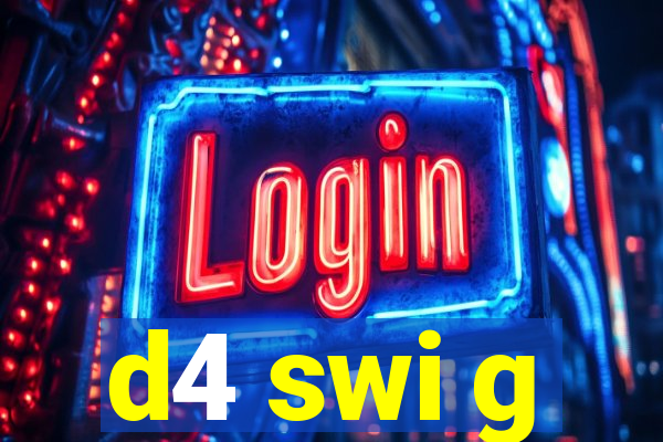 d4 swi g